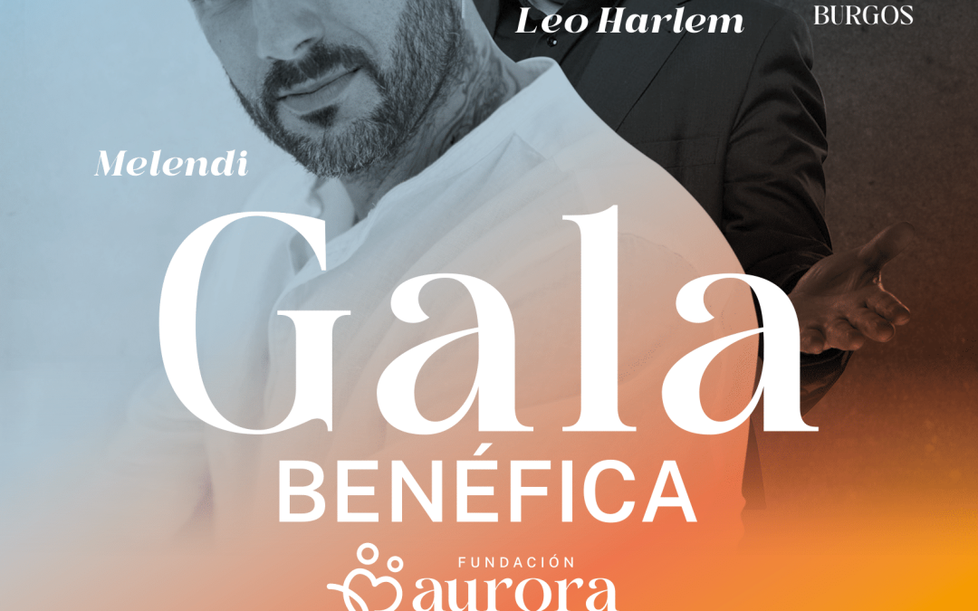 Gala Benéfica Fundación Aurora