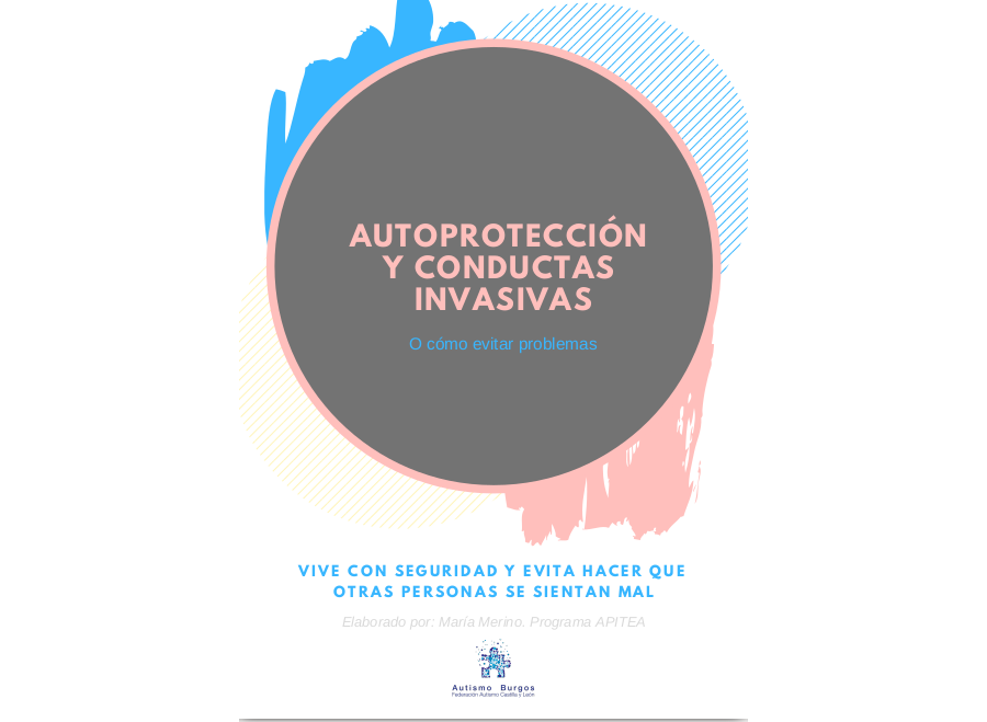 Autoprotección y conductas invasivas